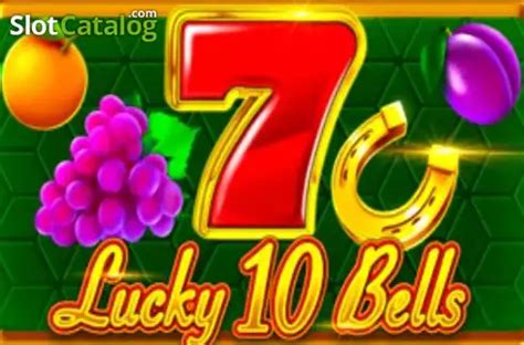 Lucky 10 Bells Slot - Play Online